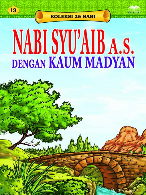 Title details for Nabi Syu'aib a.s. dengan Kaum Madyan by Nor Azlin Japar - Available